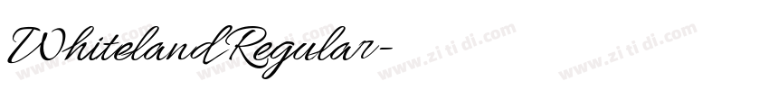 Whiteland Regular字体转换 Whiteland Regular字体转换